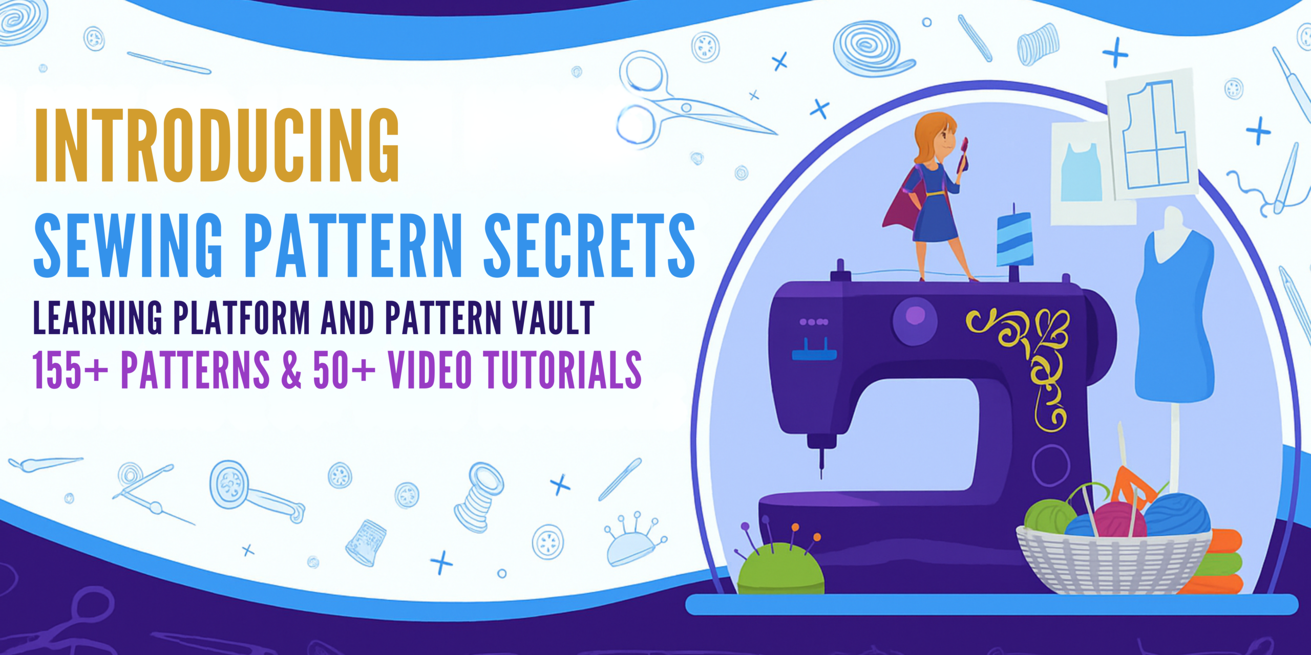 Sewing Pattern Secrets!